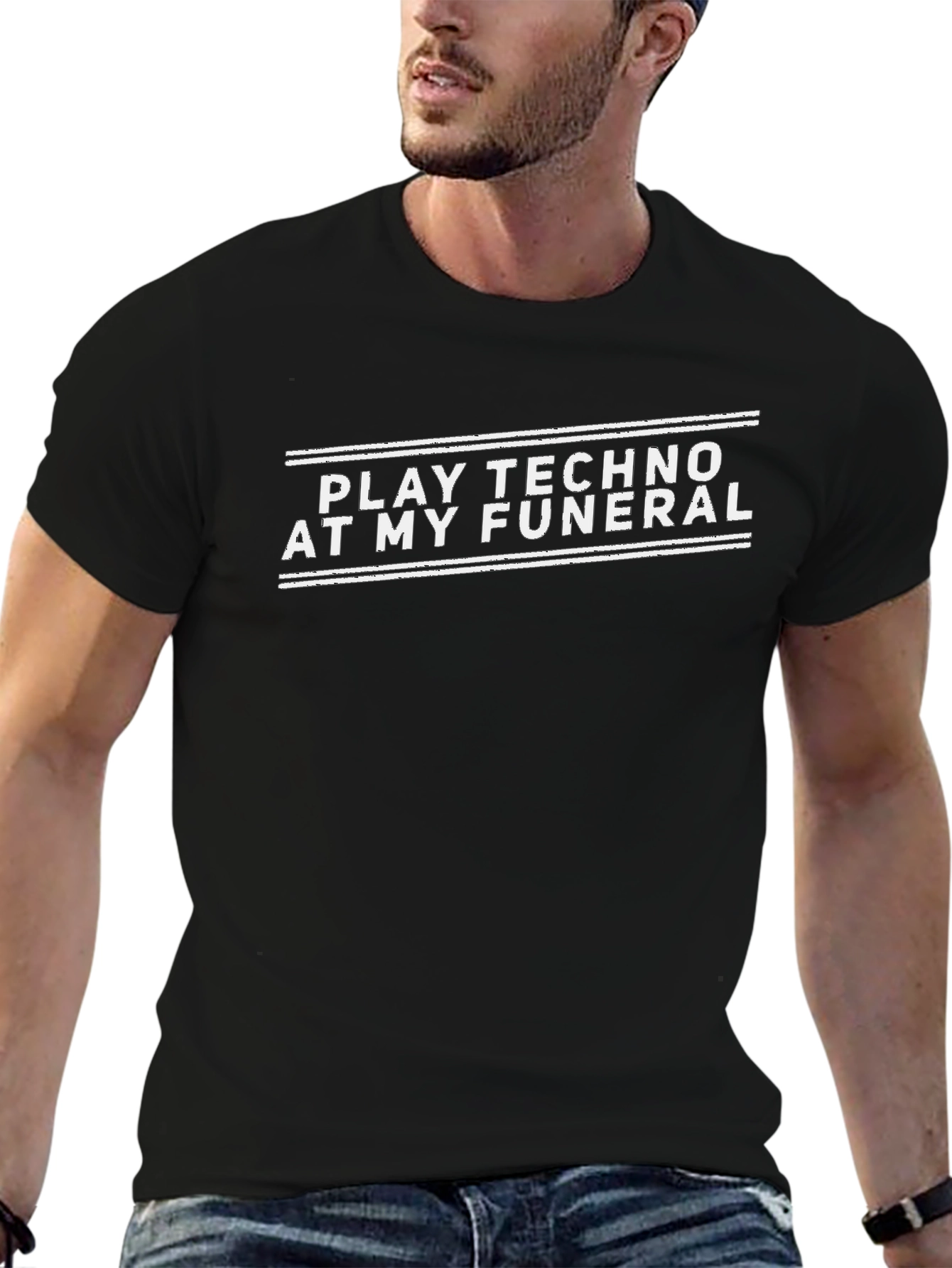 Play Techno At My Funeral Black T-Shirt
