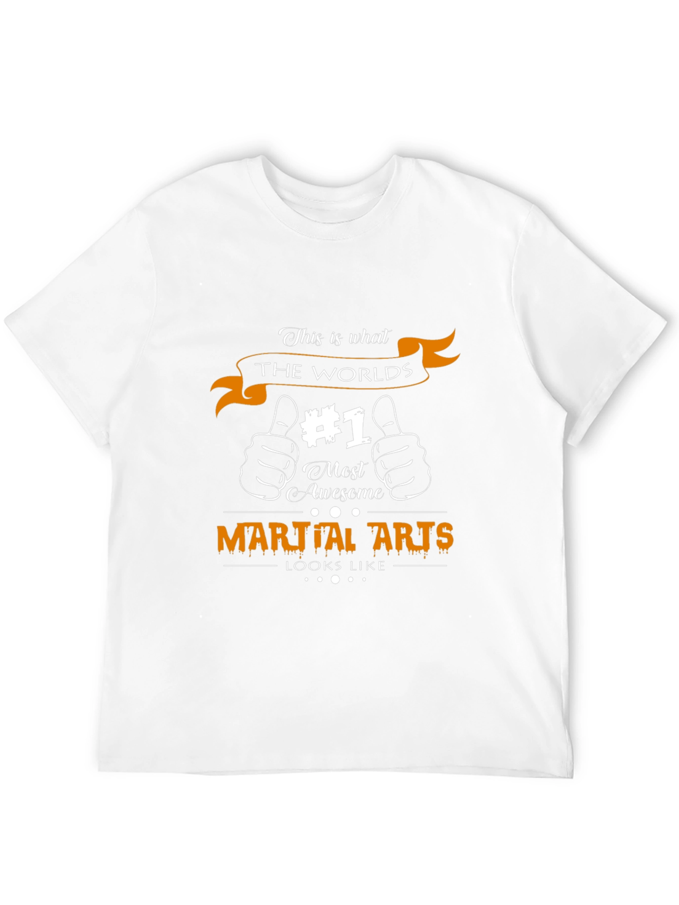 Martial Arts T-Shirt - #1 Most Awesome