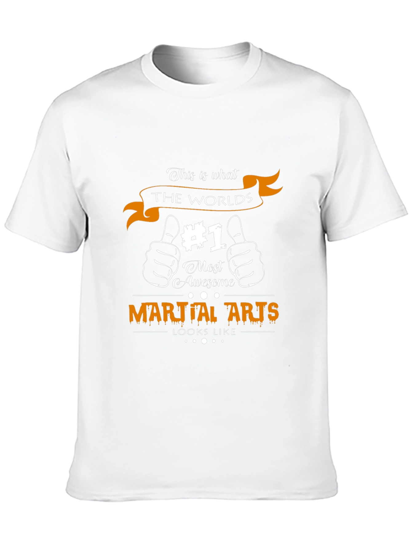 Martial Arts T-Shirt - #1 Most Awesome