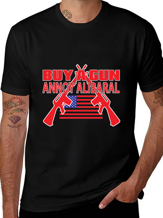 Buy A Gun Annoy Alibaral T-Shirt