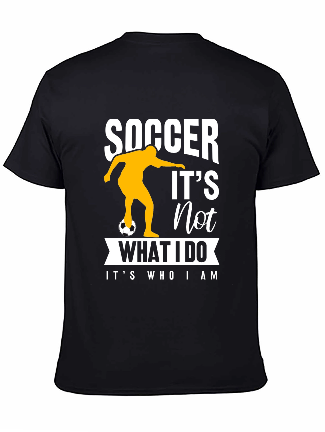 Soccer Lover Black T-Shirt - Its Who I Am