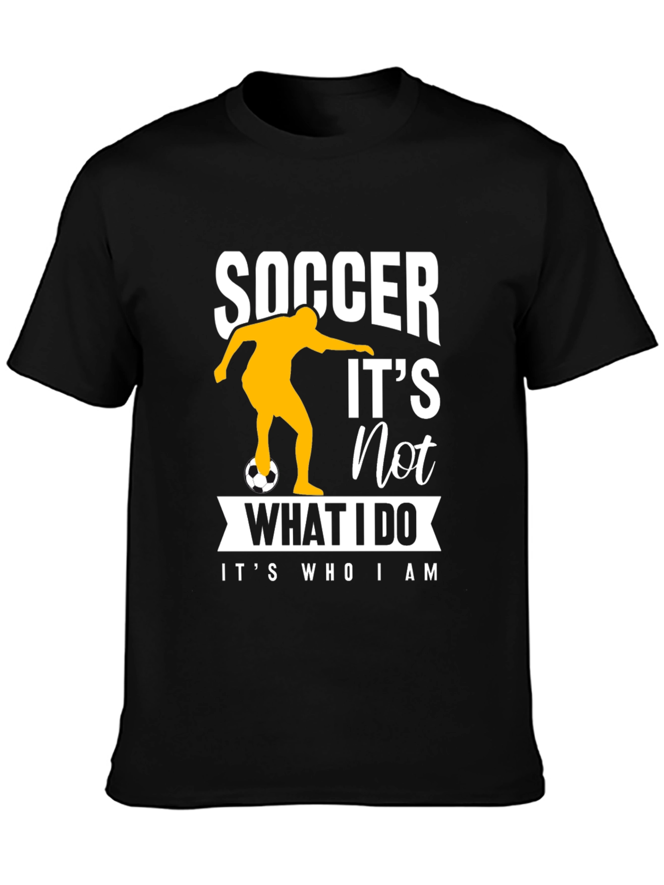 Soccer Lover Black T-Shirt - Its Who I Am