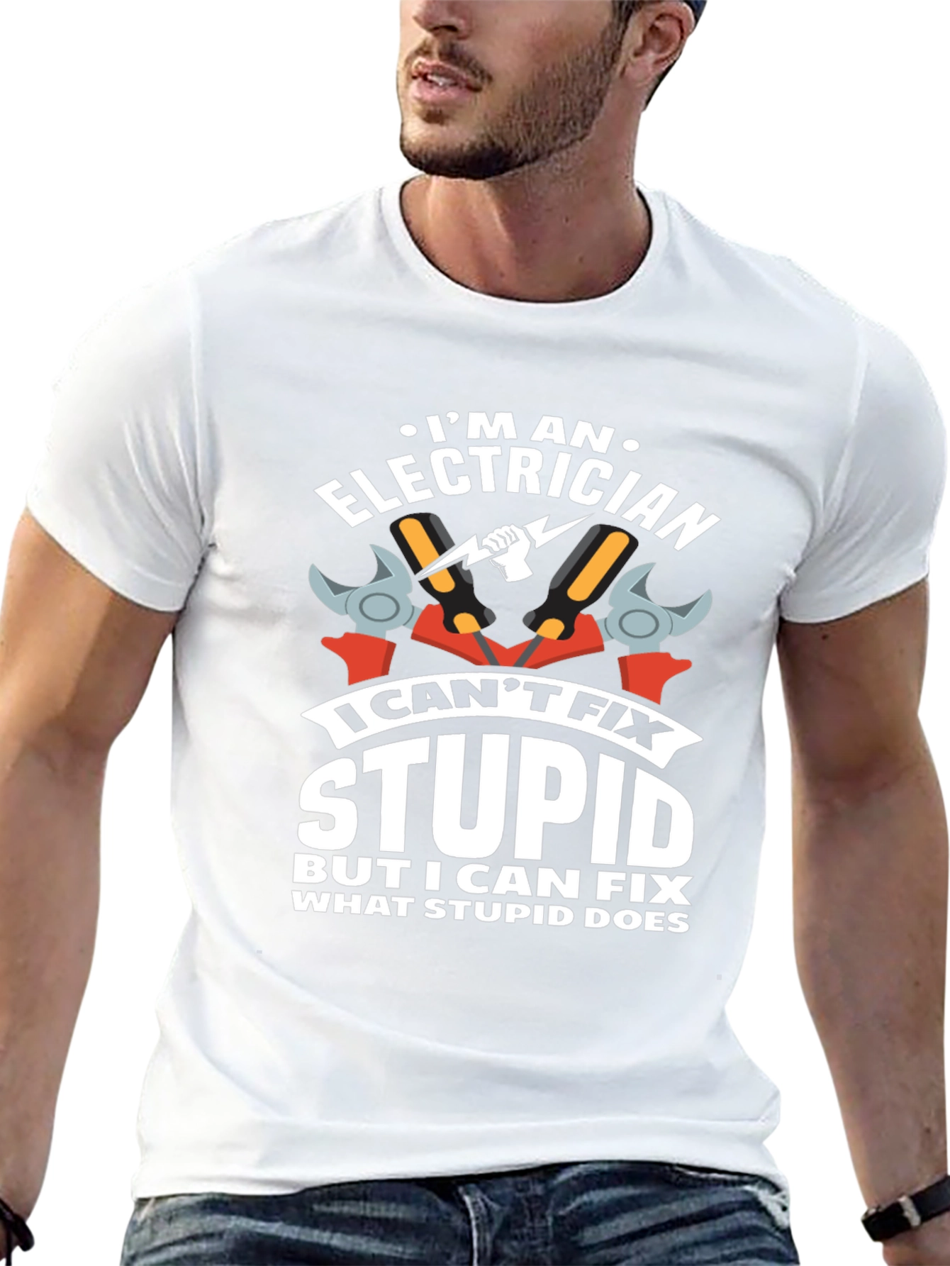 Electrician Humor T-Shirt: I Cant Fix Stupid