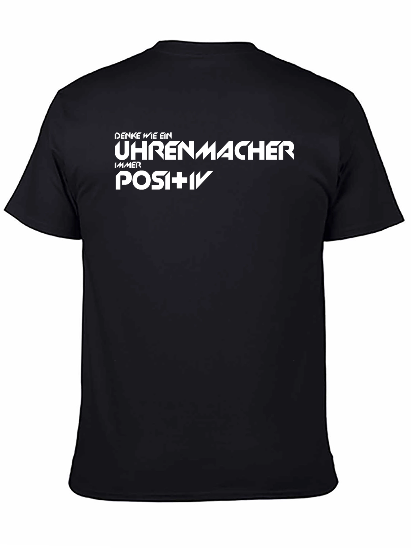 Think Like a Watchmaker Positive Black T-Shirt