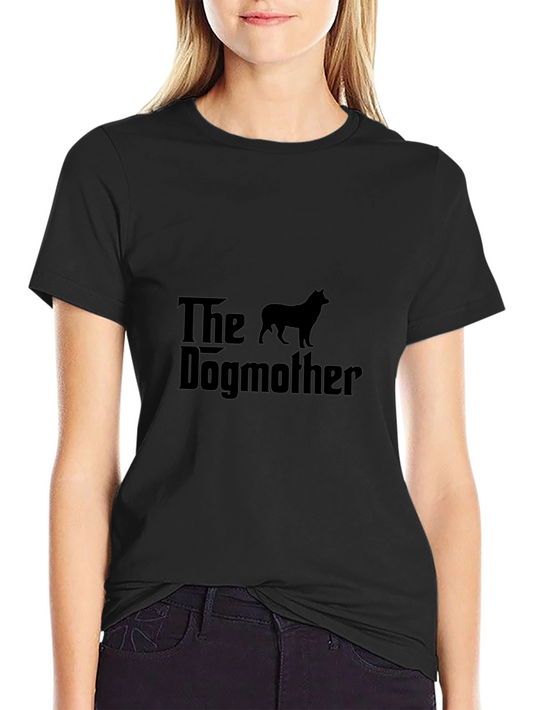 Dogmother T-Shirt: Funny Dog Lover Tee