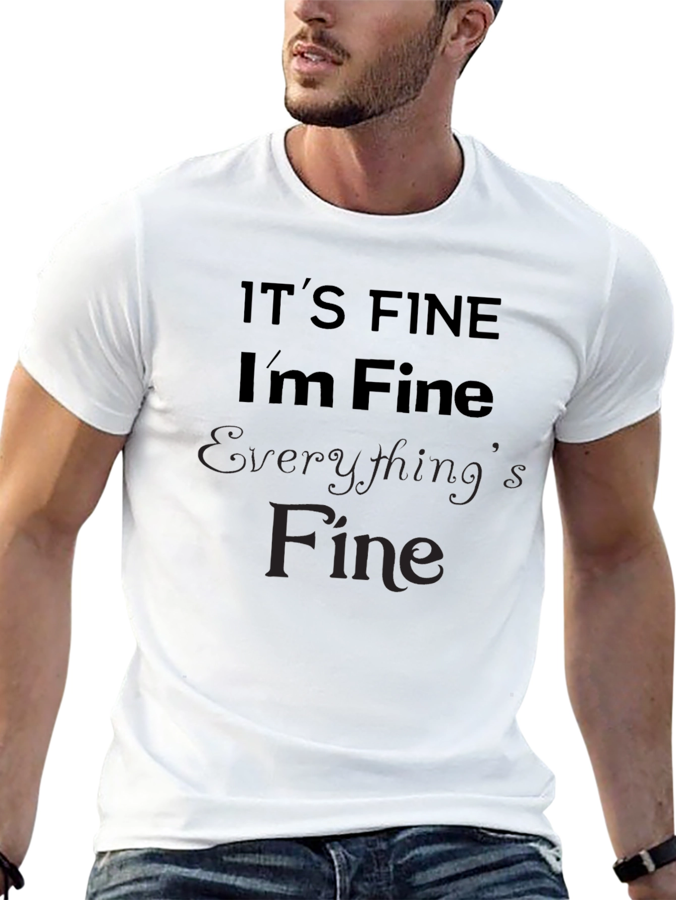 Its Fine Im Fine Everythings Fine Sarcastic Black Tee