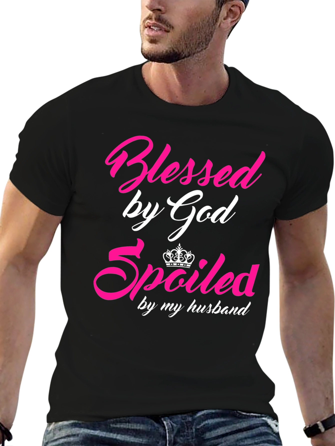 Blessed by God Spoiled by My Husband T-Shirt