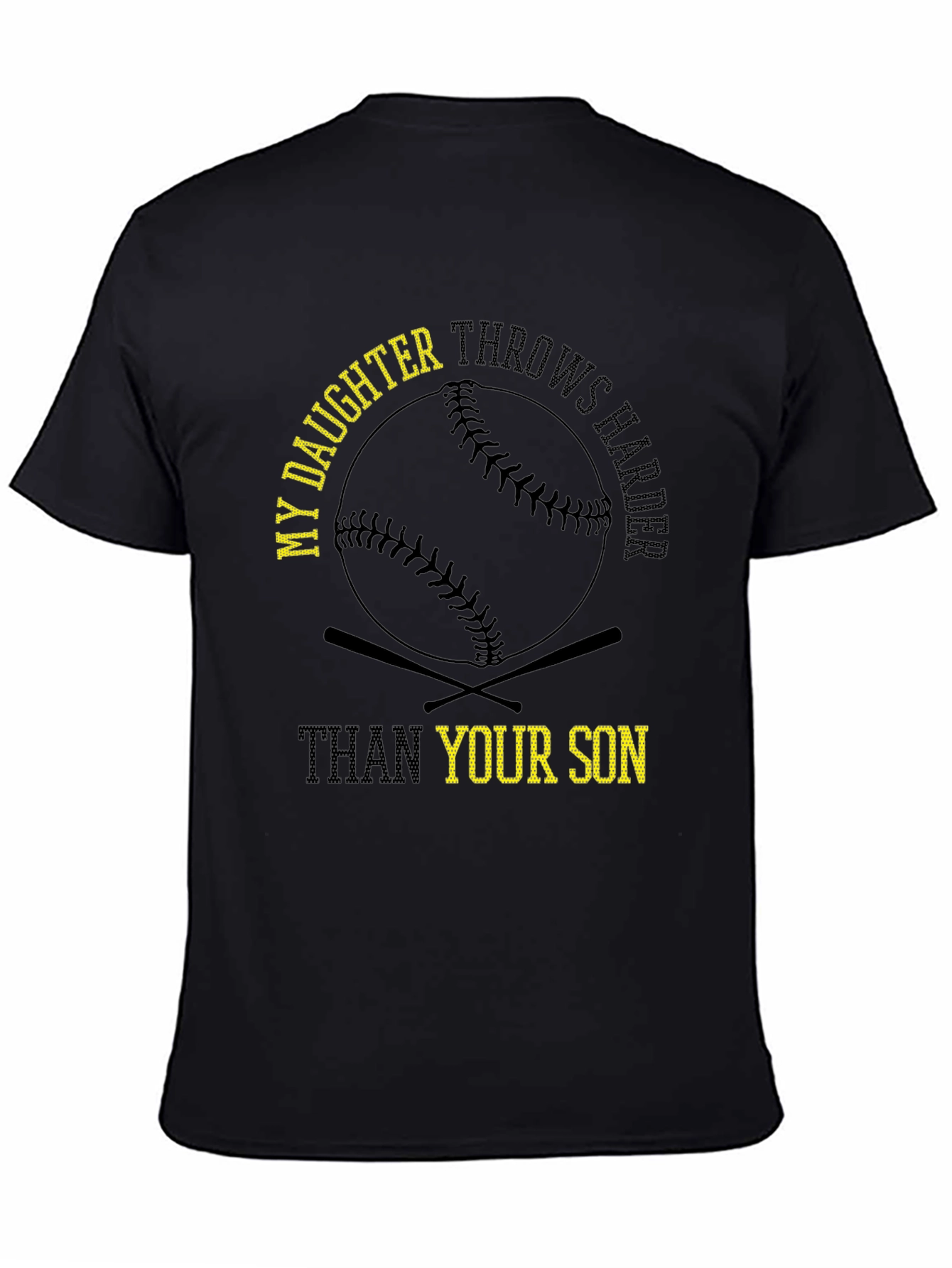 My Daughter Throws Harder T-Shirt