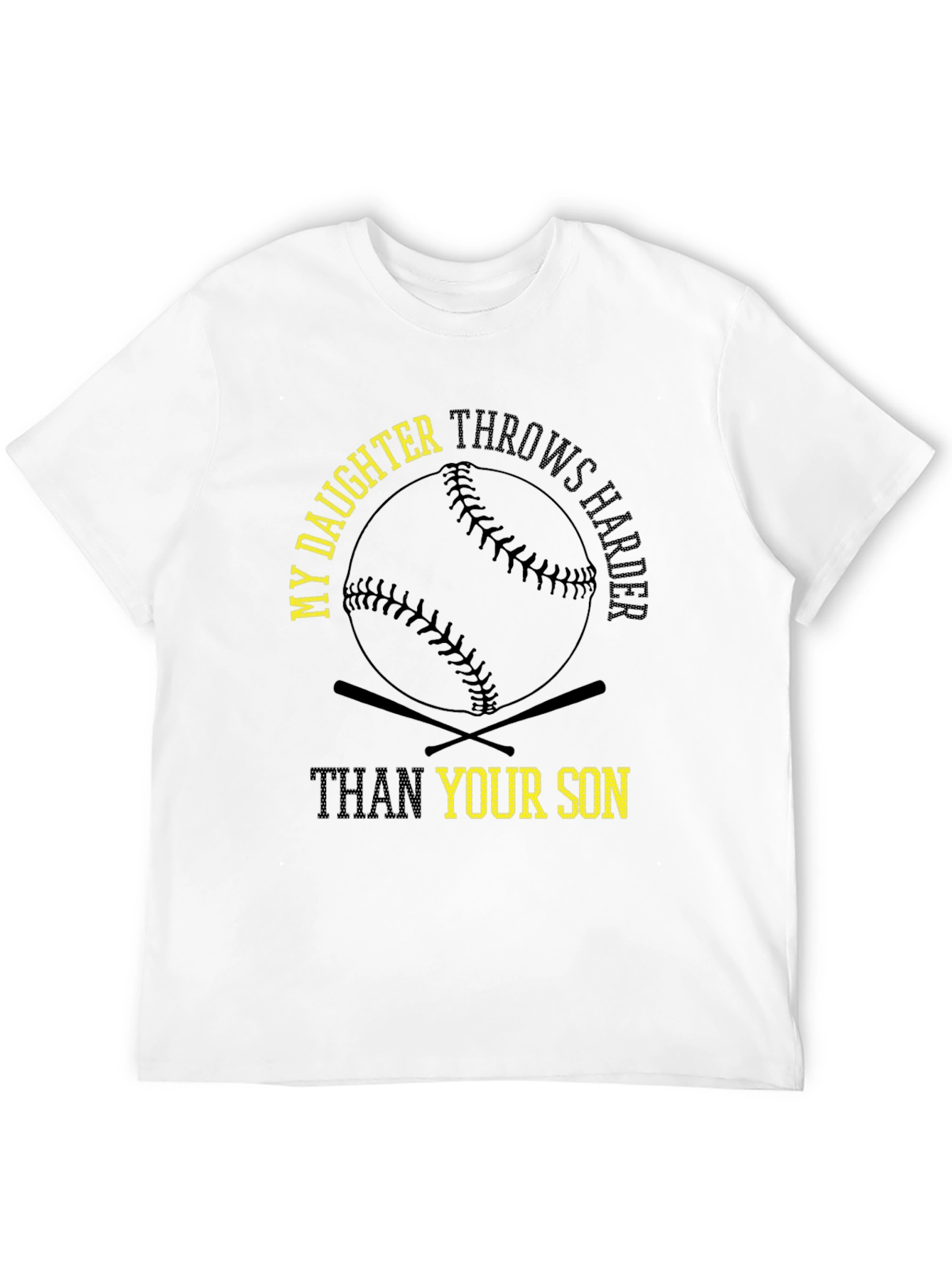 My Daughter Throws Harder T-Shirt