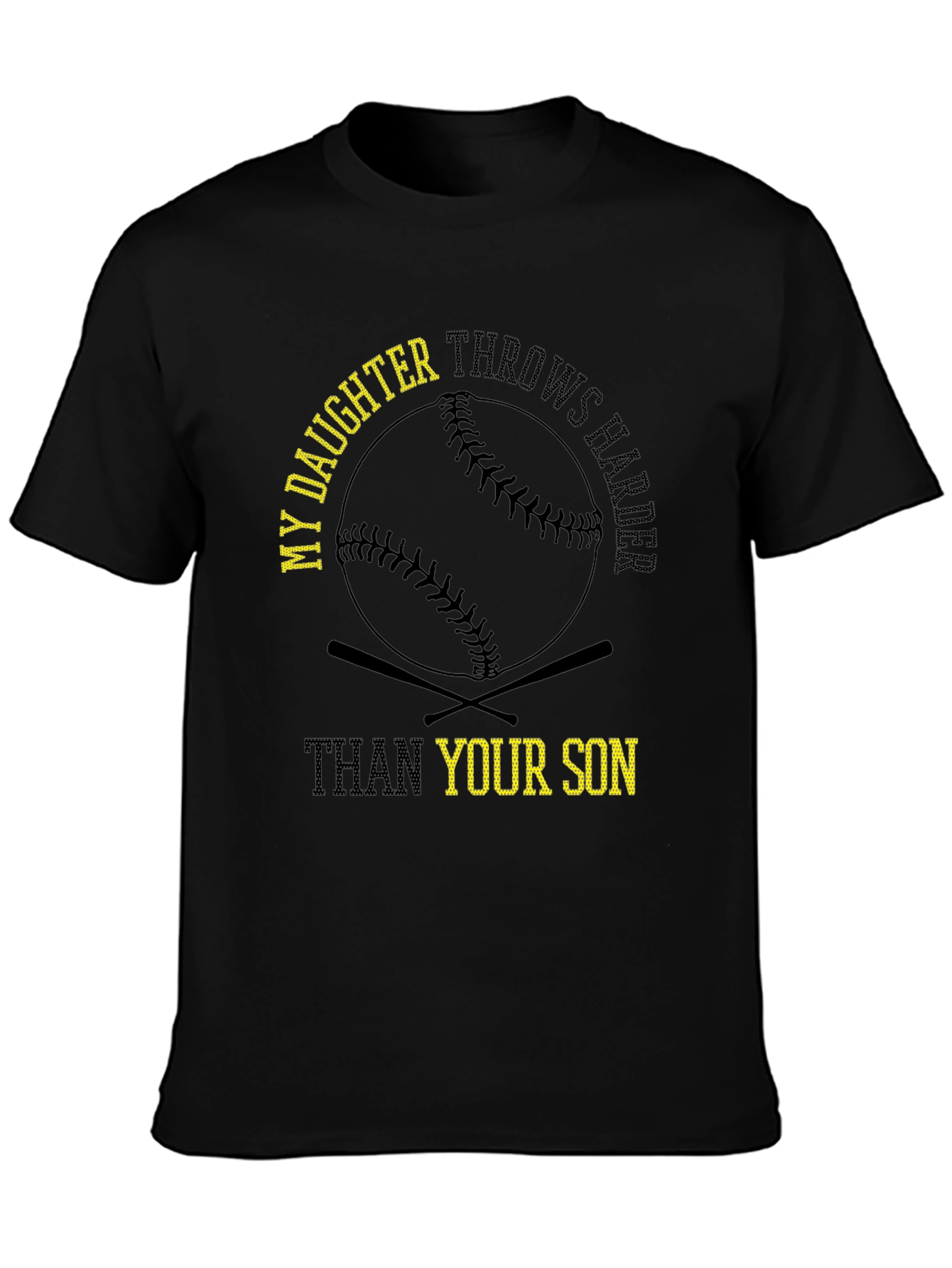 My Daughter Throws Harder T-Shirt