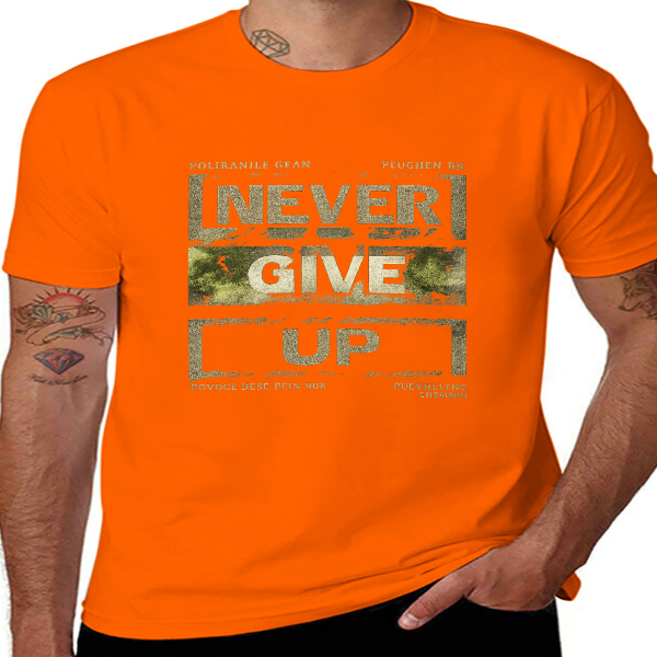 Unisex Cotton T-Shirt – “NEVER GIVE UP” Bold Graphic, Soft & Comfortable, Casual Street Style