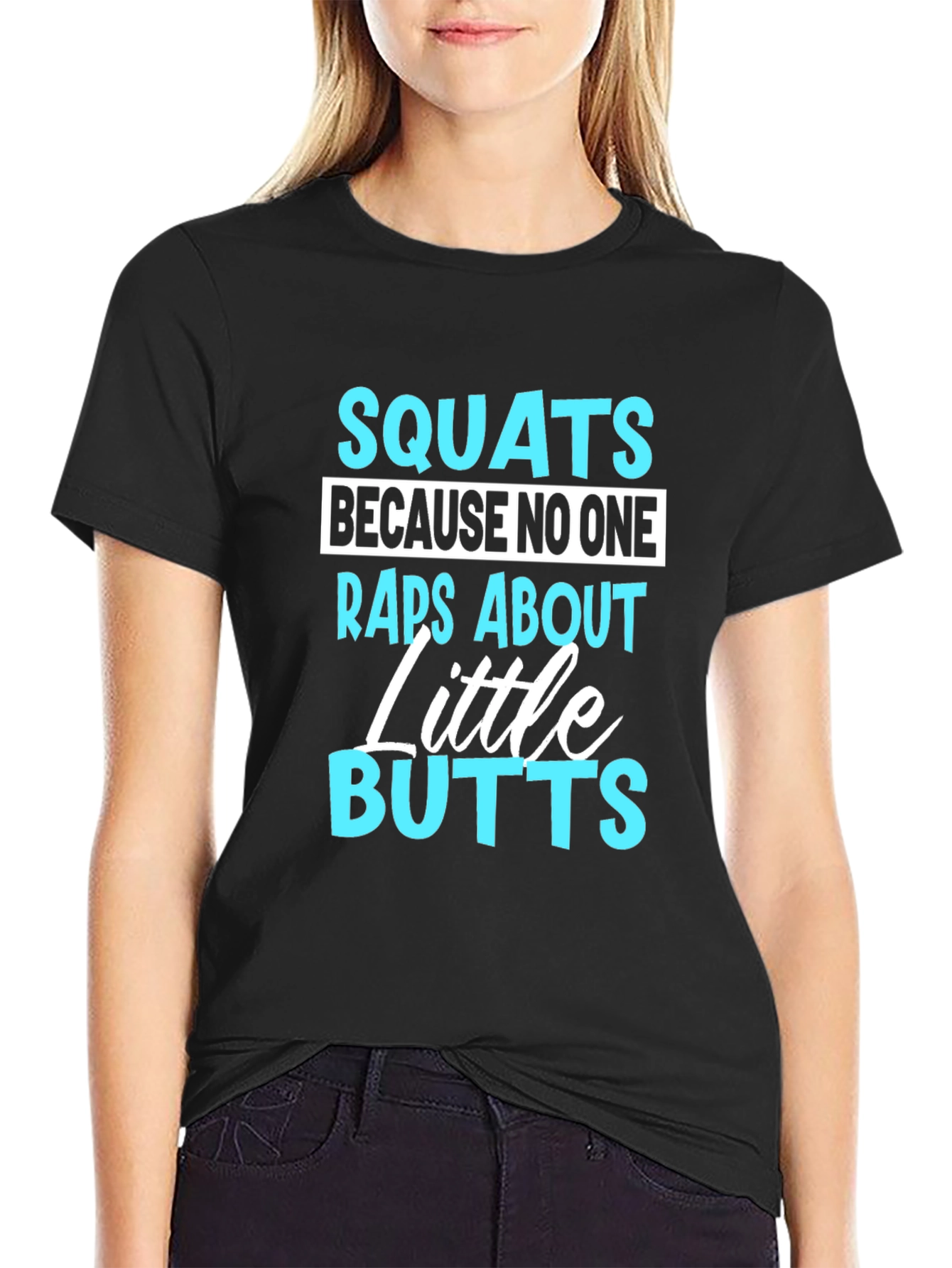 Squats Little Butts Funny Gym Black T-Shirt