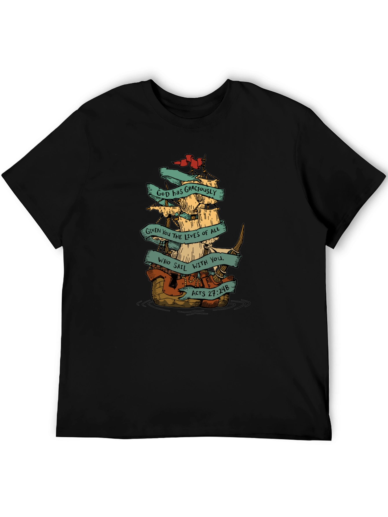 God Has Graciously Given You T-Shirt