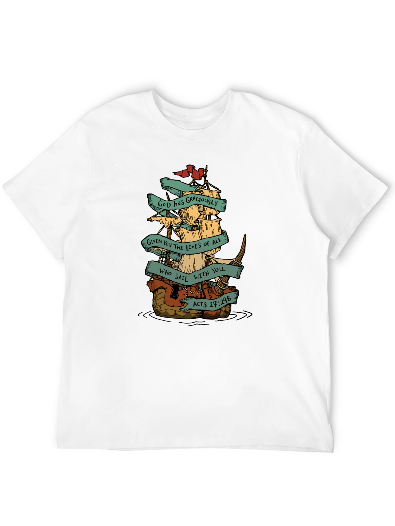 God Has Graciously Given You T-Shirt