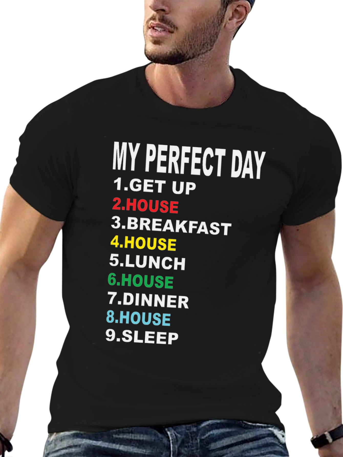 My Perfect Day Graphic T-Shirt Funny Lazy Day Tee