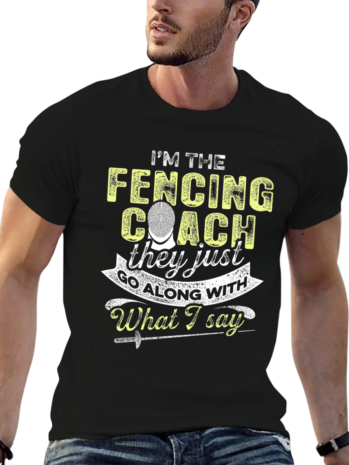 Im The Fencing Coach Graphic T-Shirt