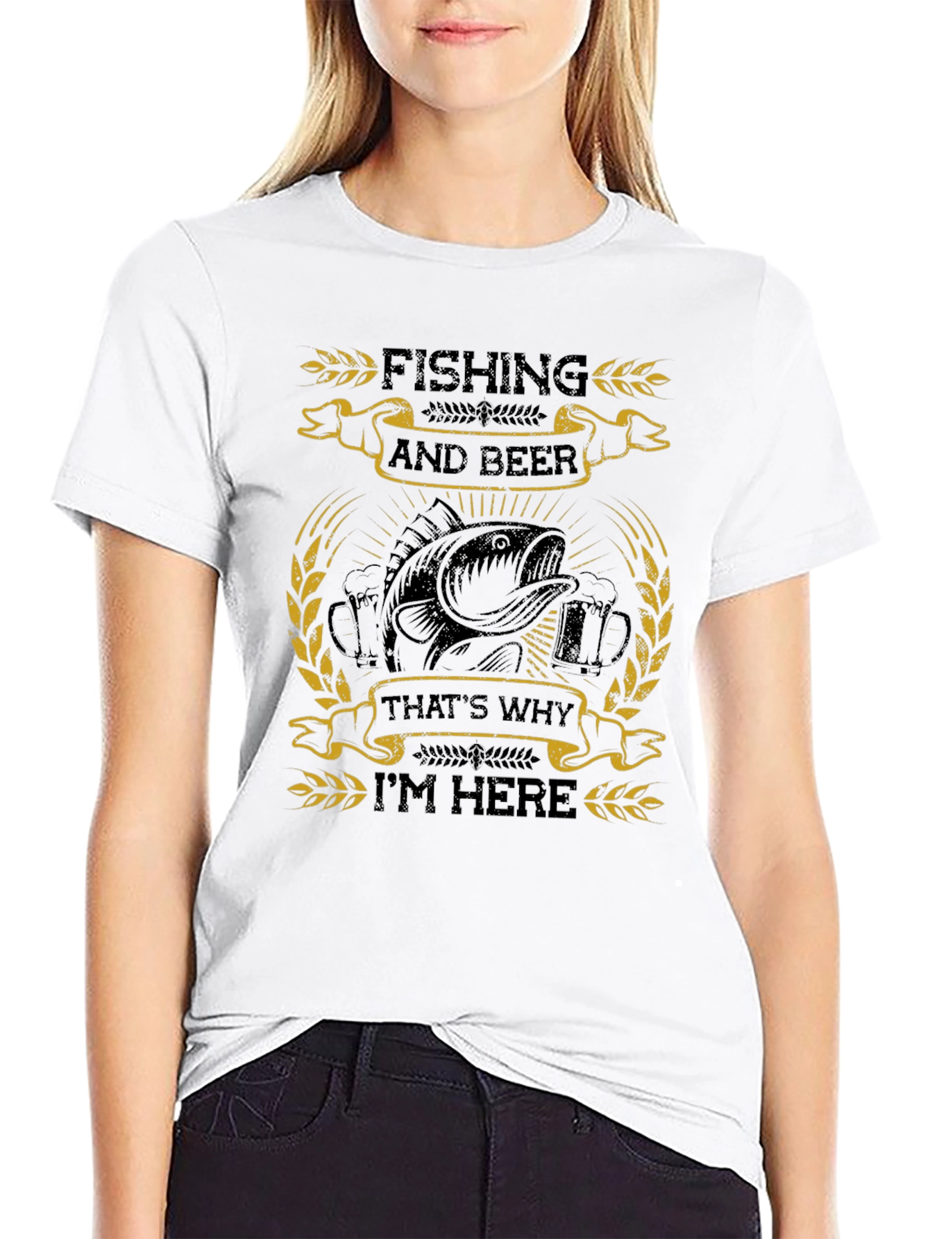 Fishing and Beer T-Shirt: Thats Why Im Here!