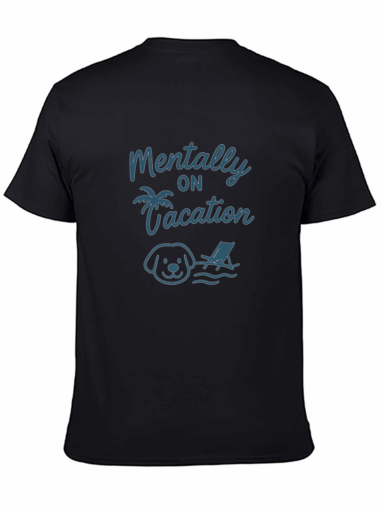 Mentally on Vacation Dog T-Shirt – Funny Relaxed Graphic Tee Gift