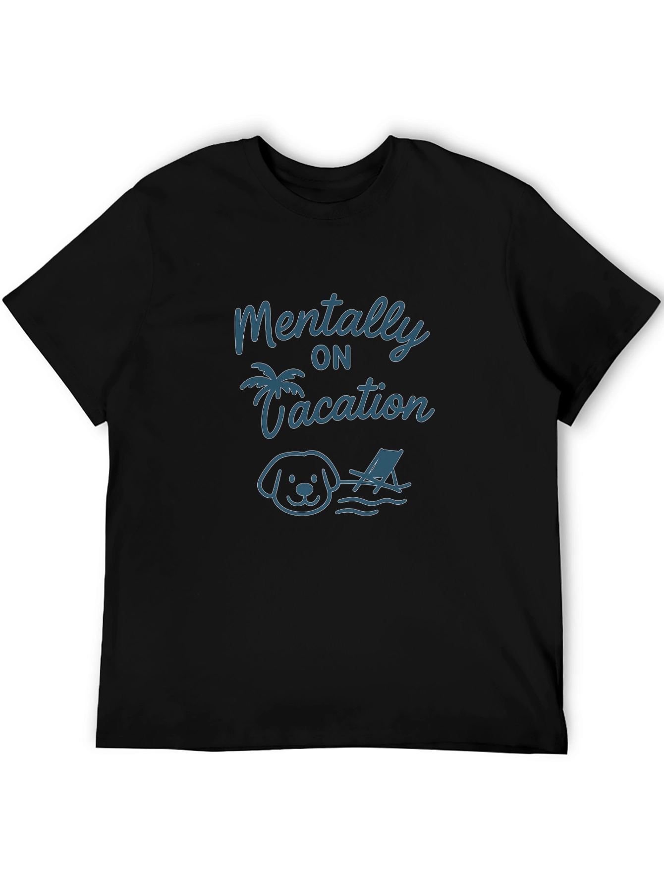 Mentally on Vacation Dog T-Shirt – Funny Relaxed Graphic Tee Gift