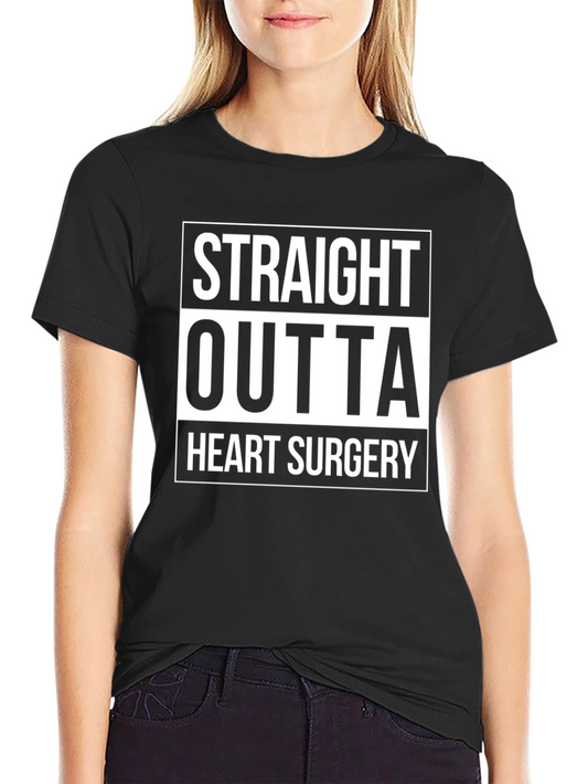 Straight Outta Heart Surgery Graphic Tee