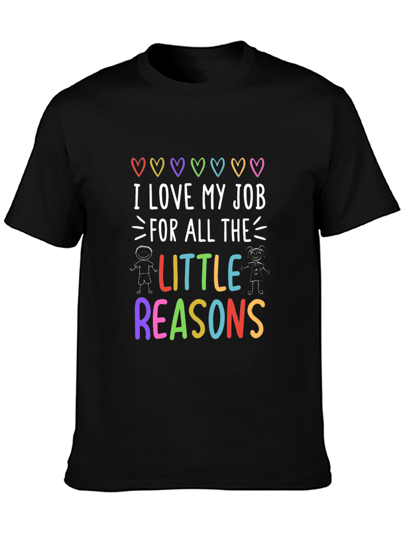 I Love My Job T-Shirt - Teacher Appreciation Tee