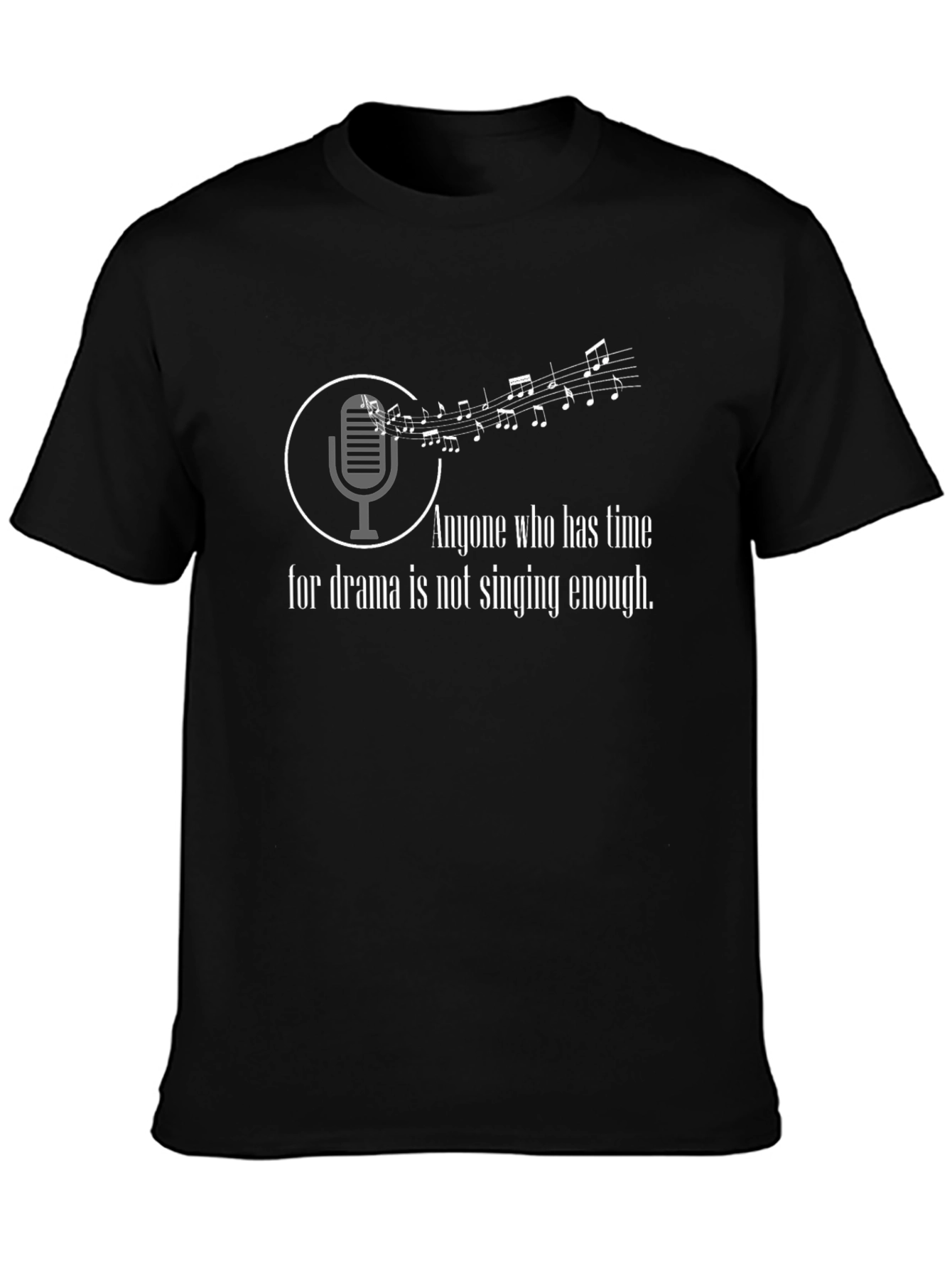 Singing Enough Graphic T-Shirt