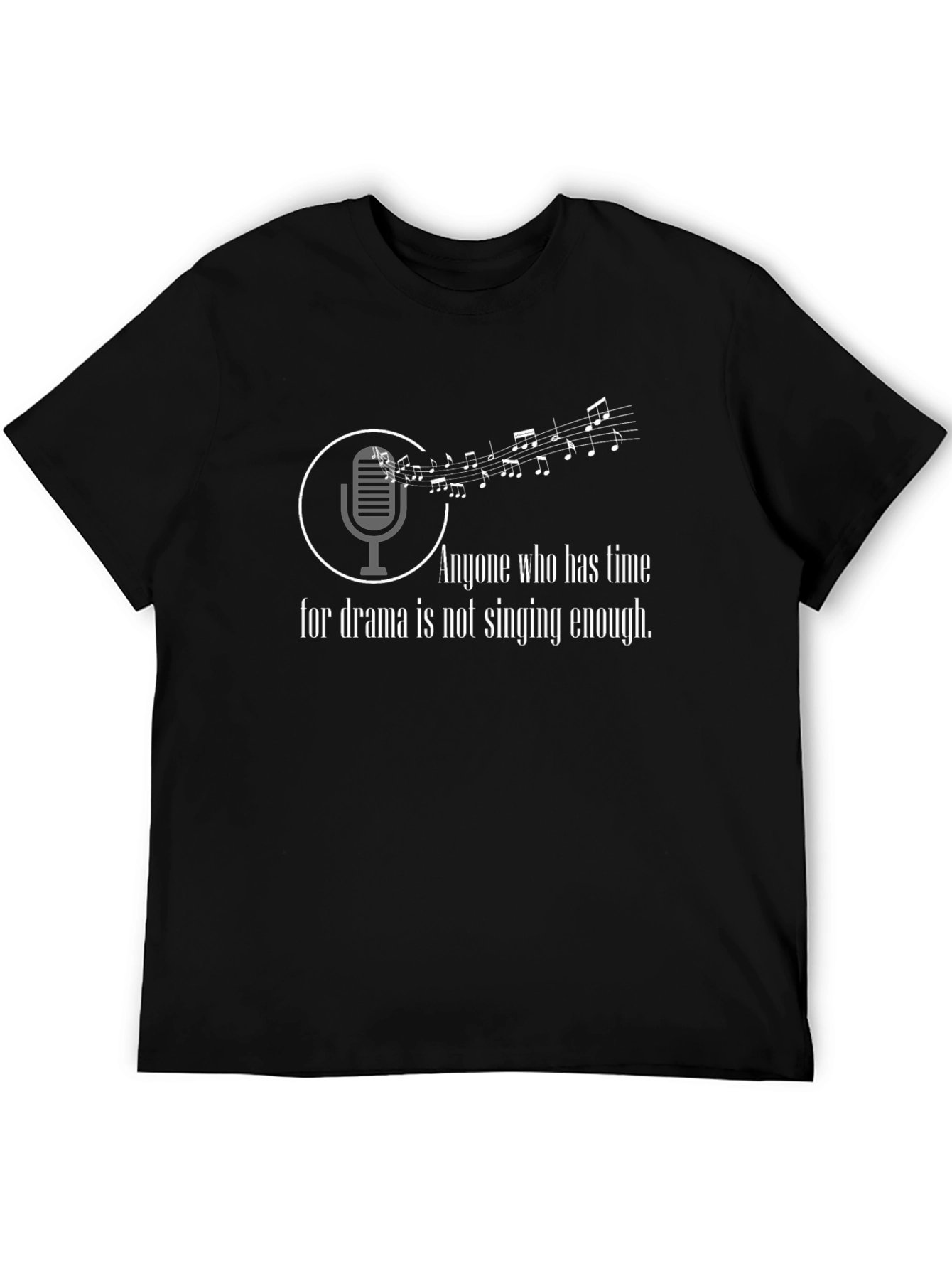 Singing Enough Graphic T-Shirt