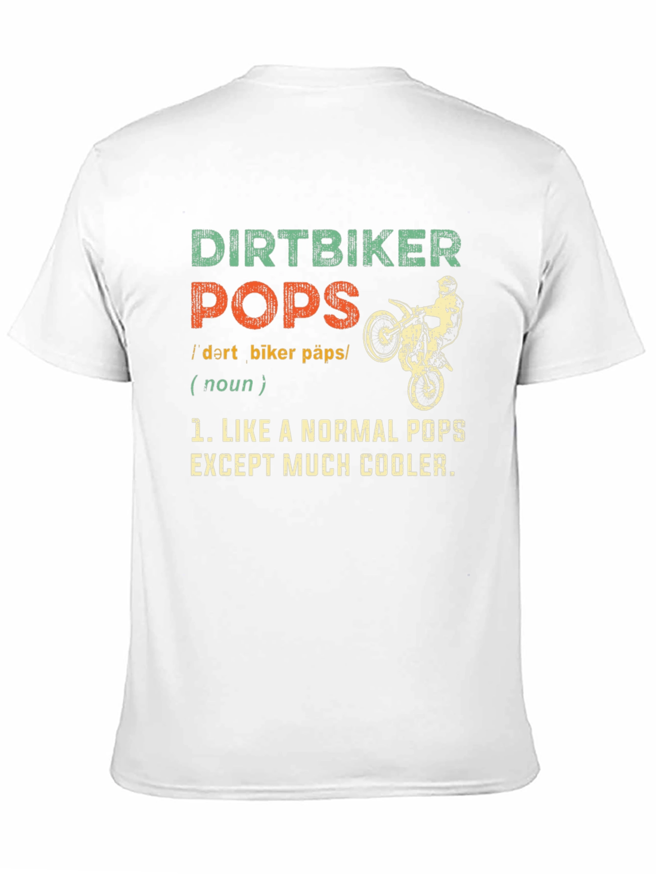 Dirtbiker Pops T-Shirt - Cool Dad Gift