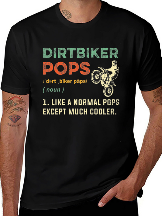 Dirtbiker Pops T-Shirt - Cool Dad Gift