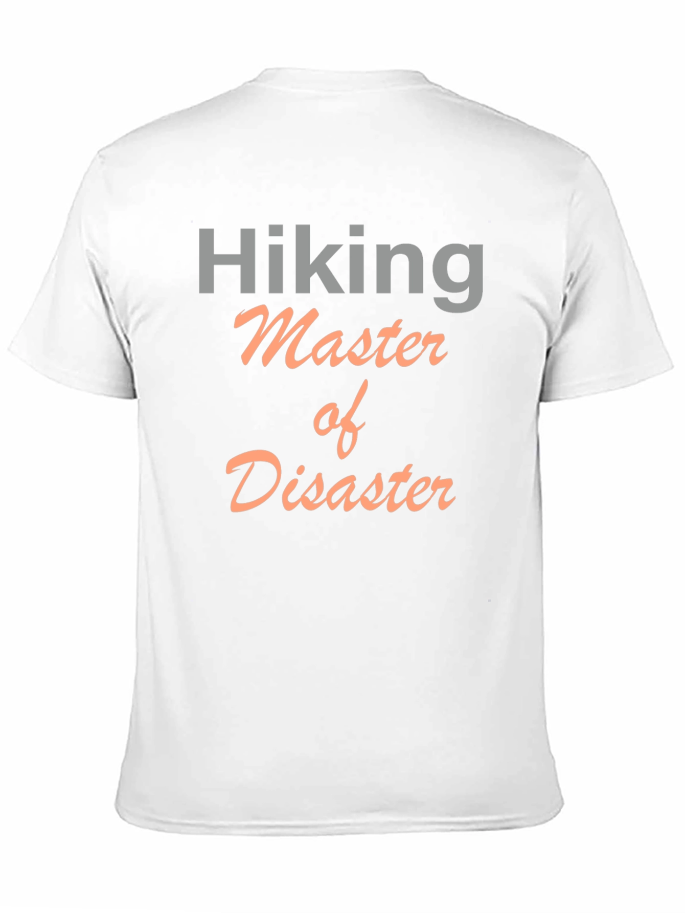 Hiking Master of Disaster Graphic T-Shirt