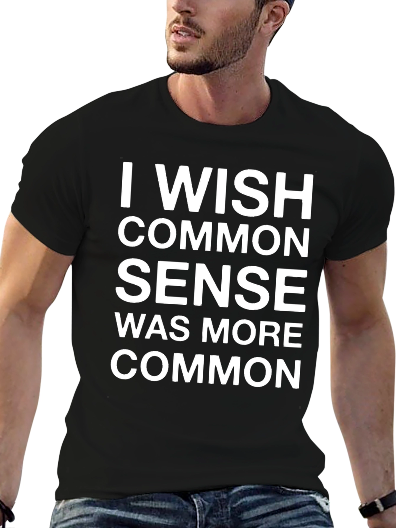 Funny I Wish Common Sense Graphic Tee - Black