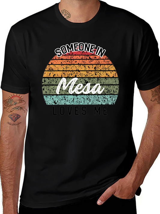 Someone in Mesa Loves Me Black T-Shirt