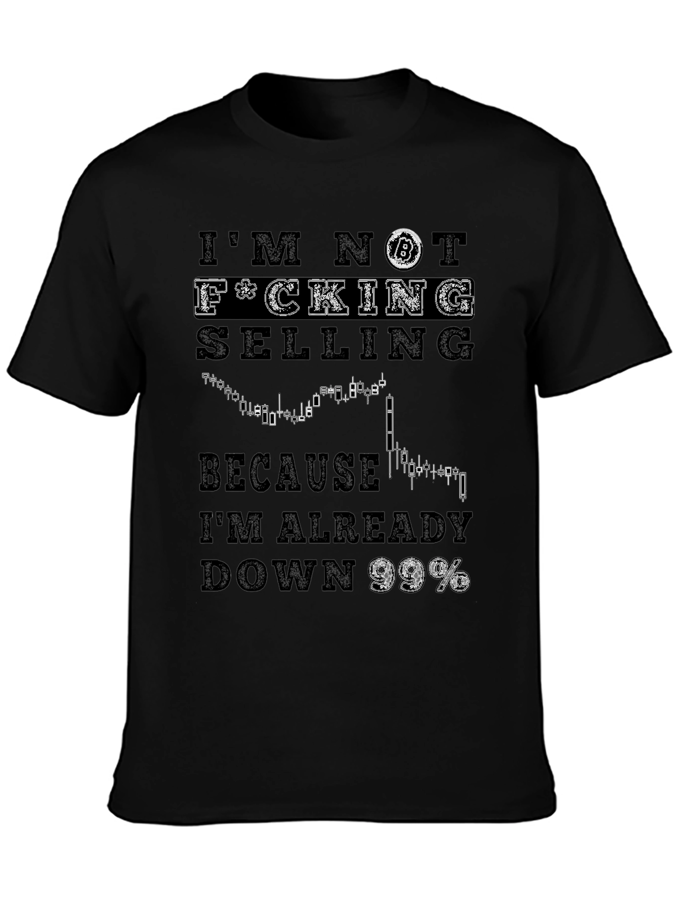 Bitcoin Crypto T-Shirt - Im Not Selling!