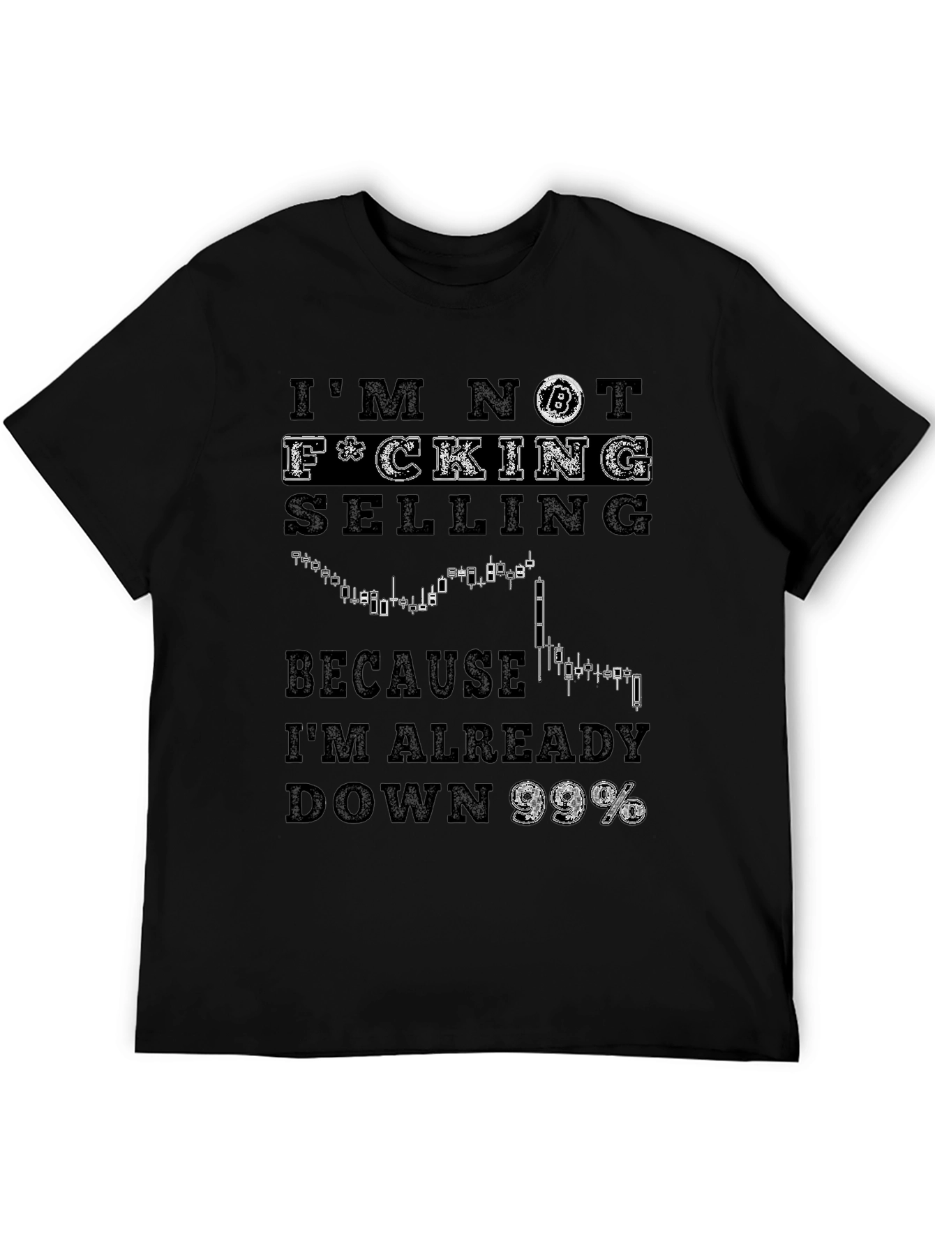 Bitcoin Crypto T-Shirt - Im Not Selling!