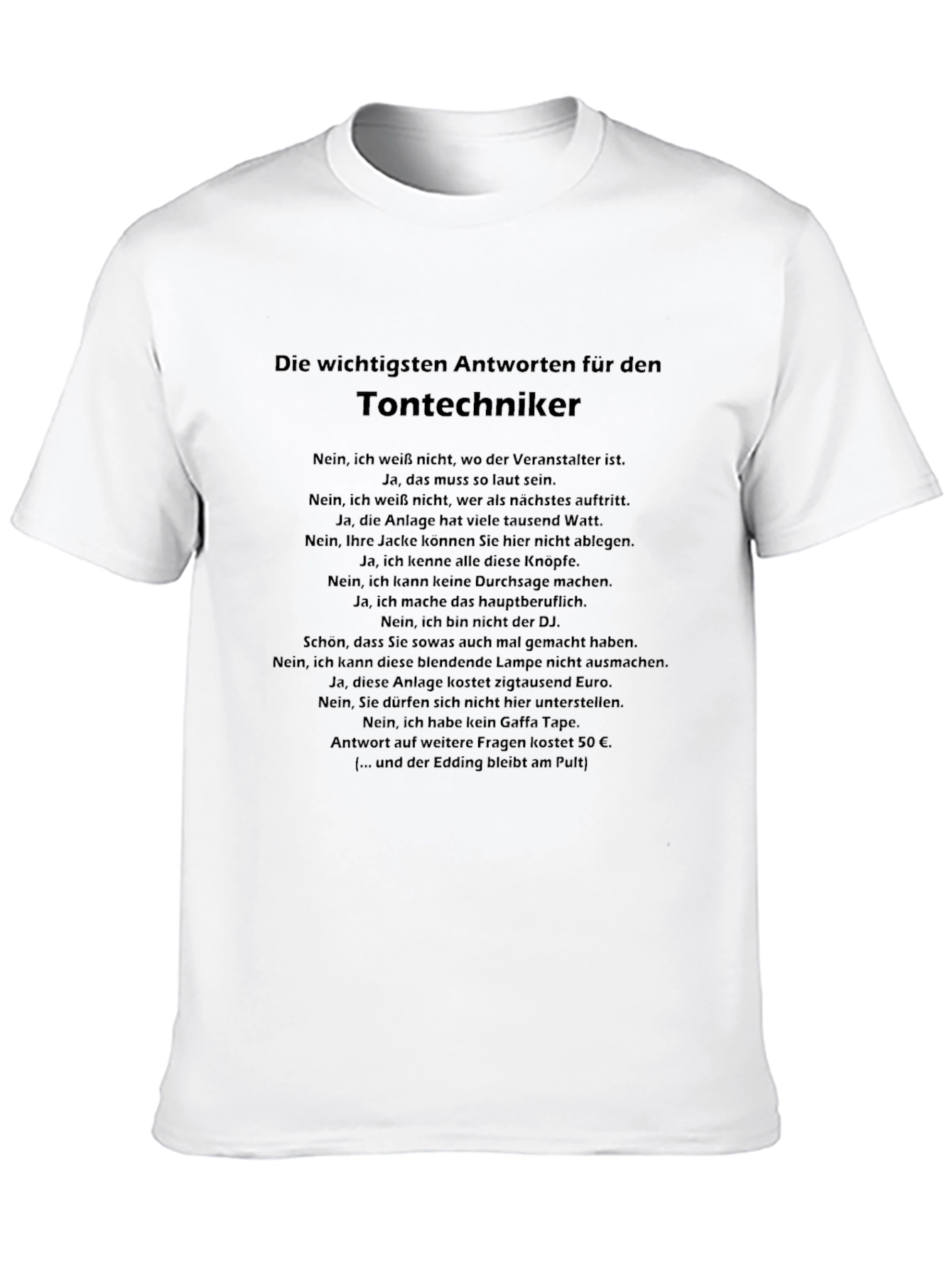 Sound Engineer Humor T-Shirt - German Text