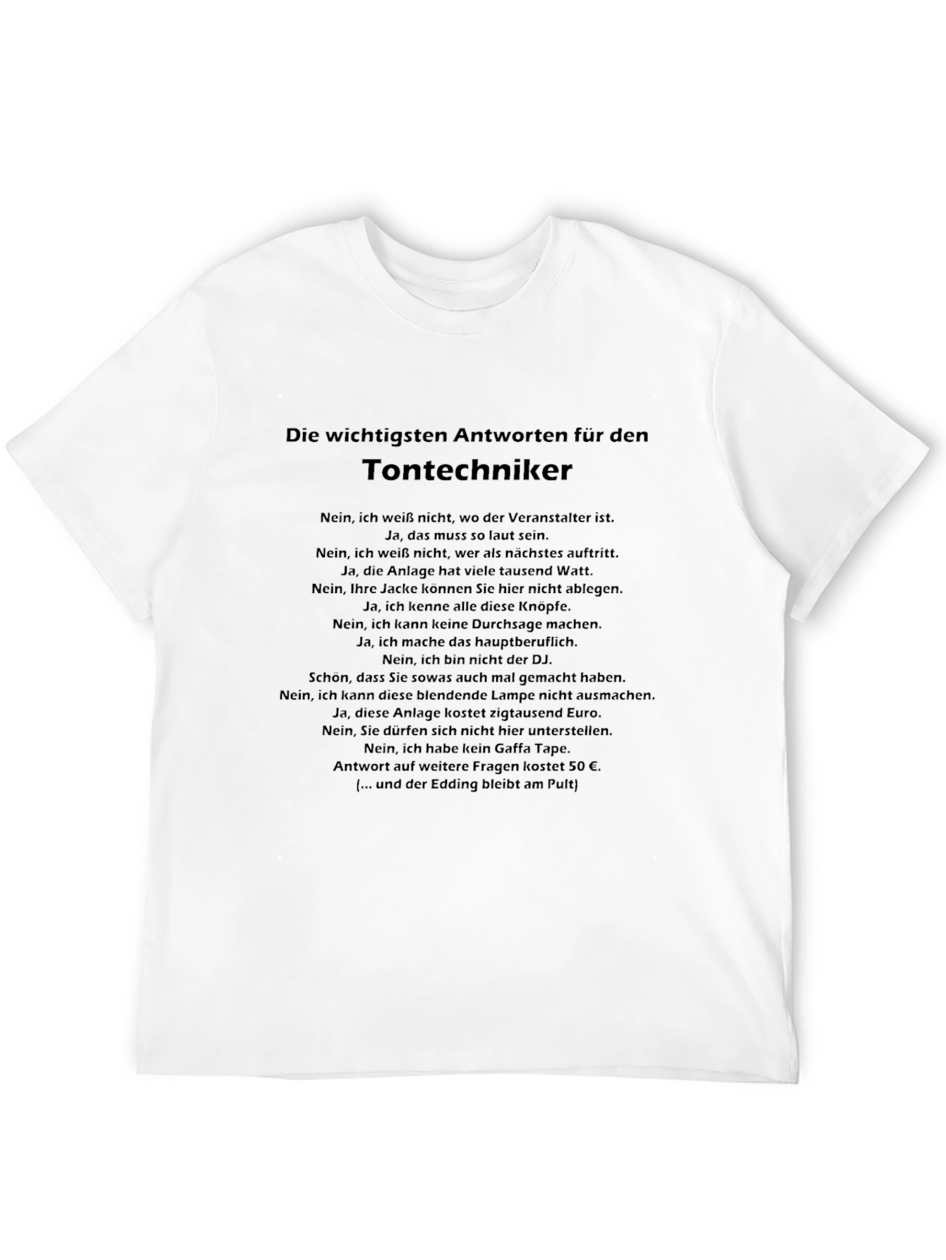 Sound Engineer Humor T-Shirt - German Text