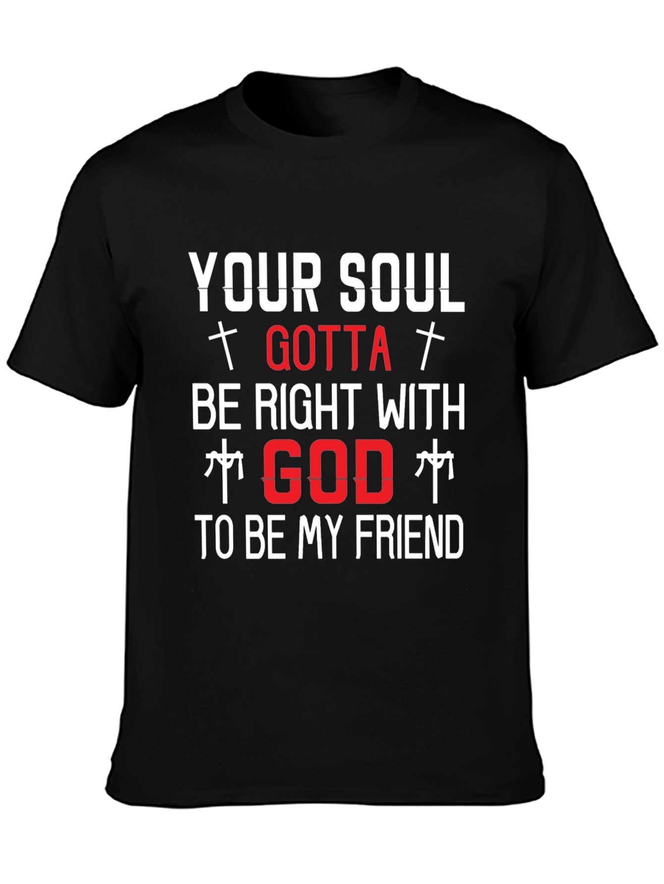 Your Soul Gotta Be Right With God T-Shirt