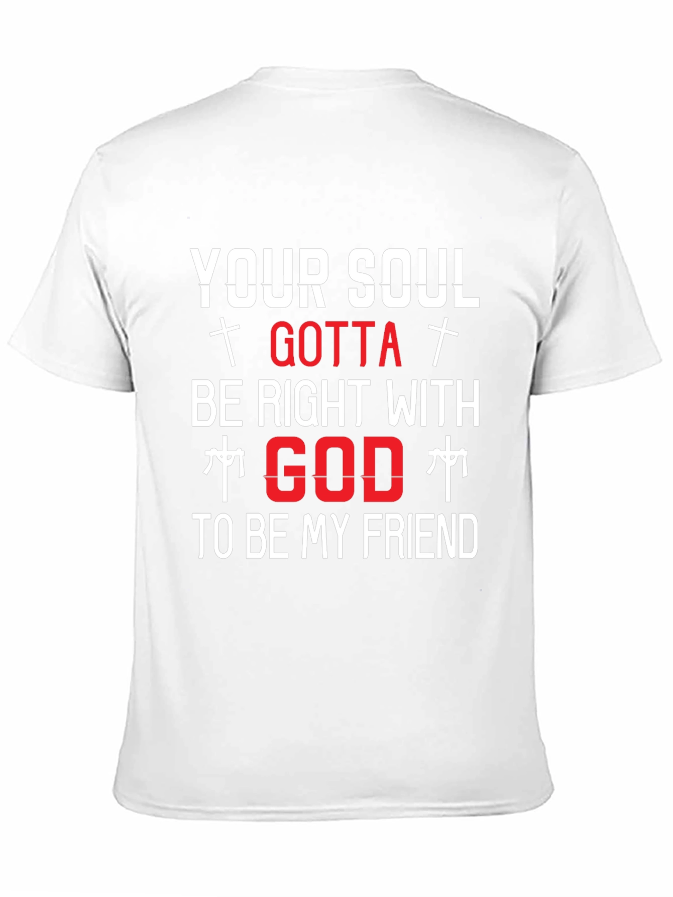 Your Soul Gotta Be Right With God T-Shirt