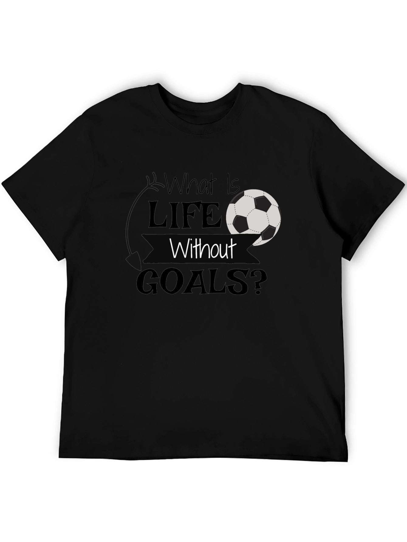 Life Without Goals Soccer Graphic T-Shirt
