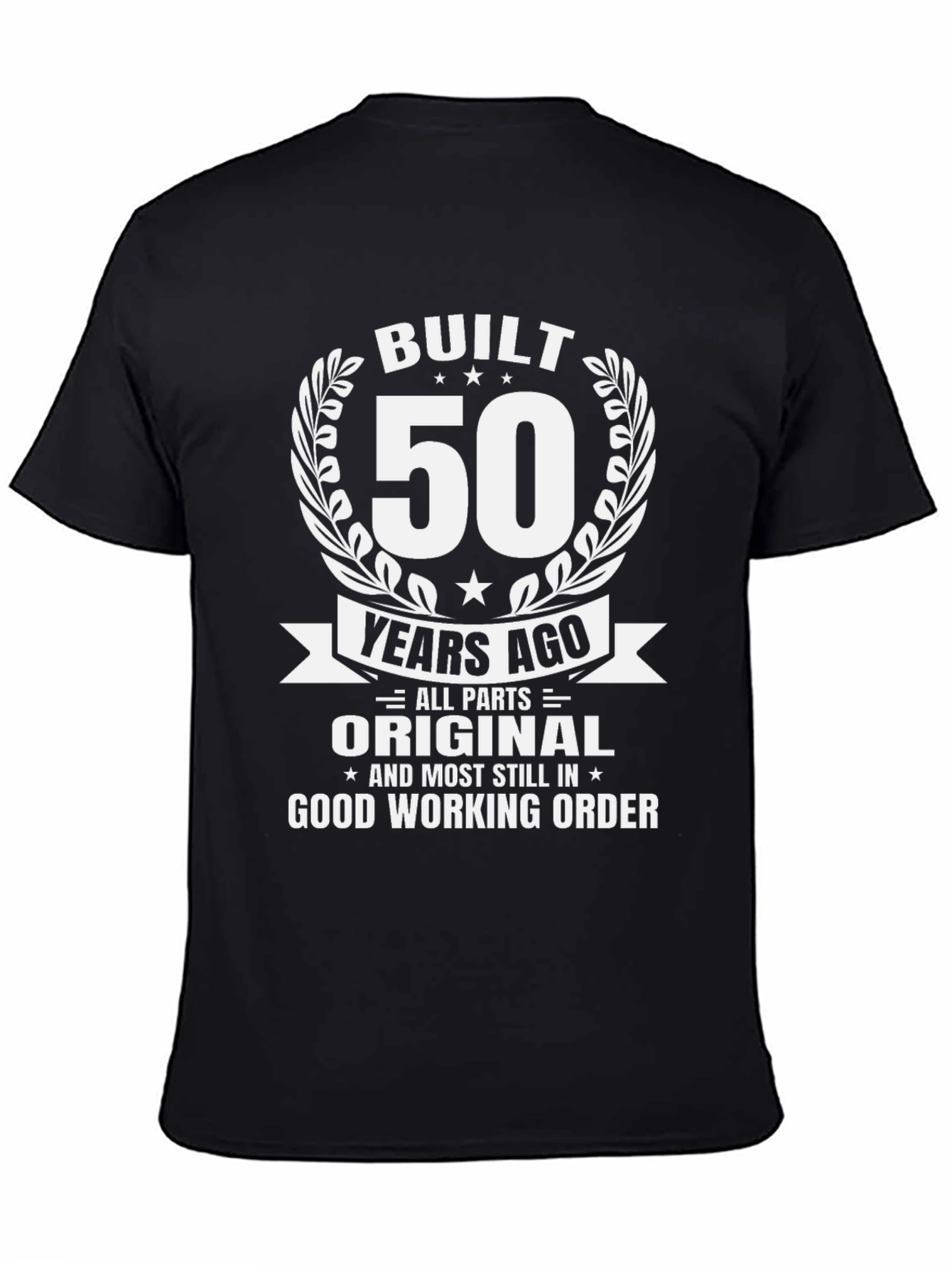 Built 50 Years Ago Black Graphic T-Shirt