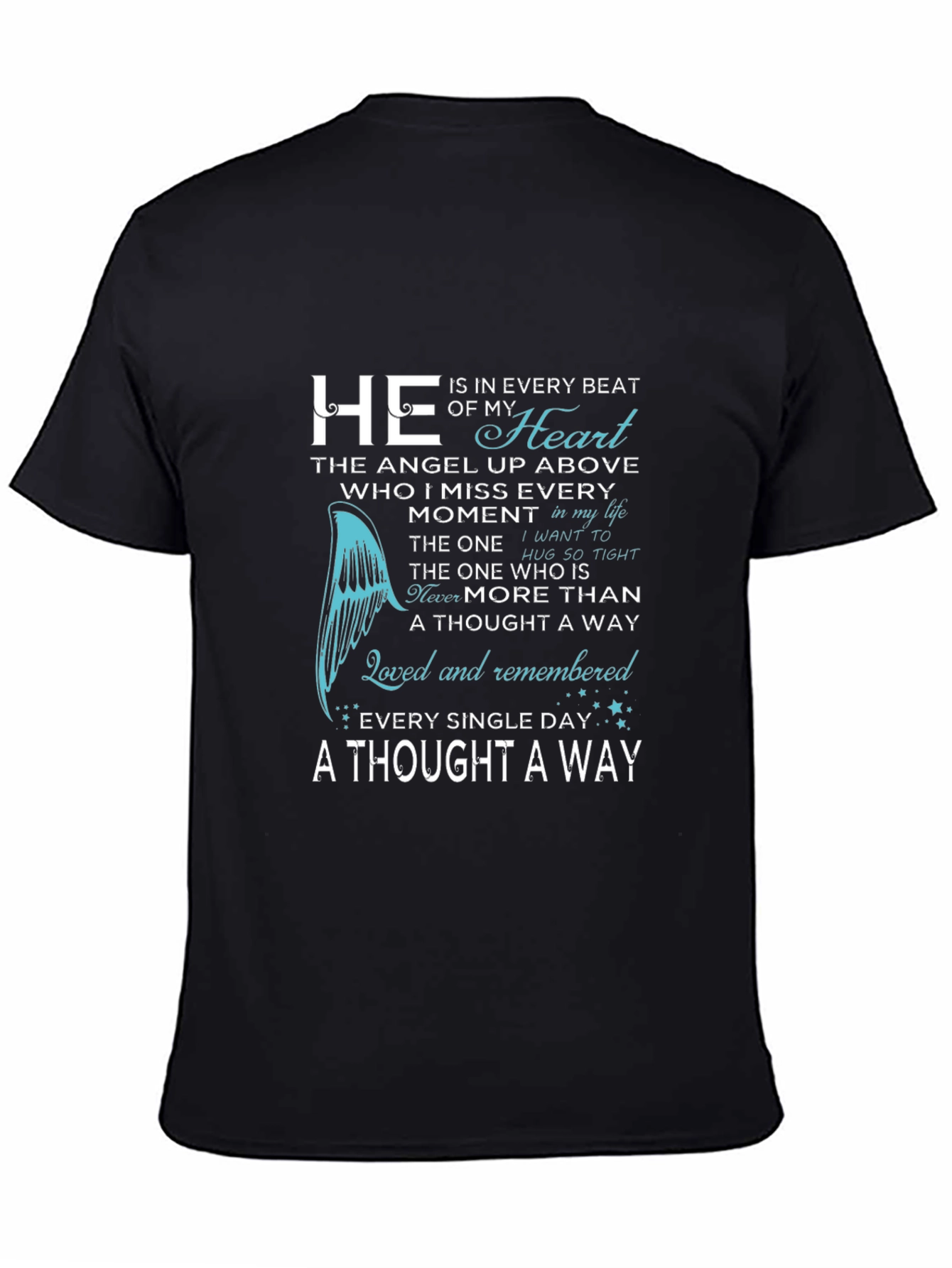 Memorial T-Shirt: Loved & Remembered