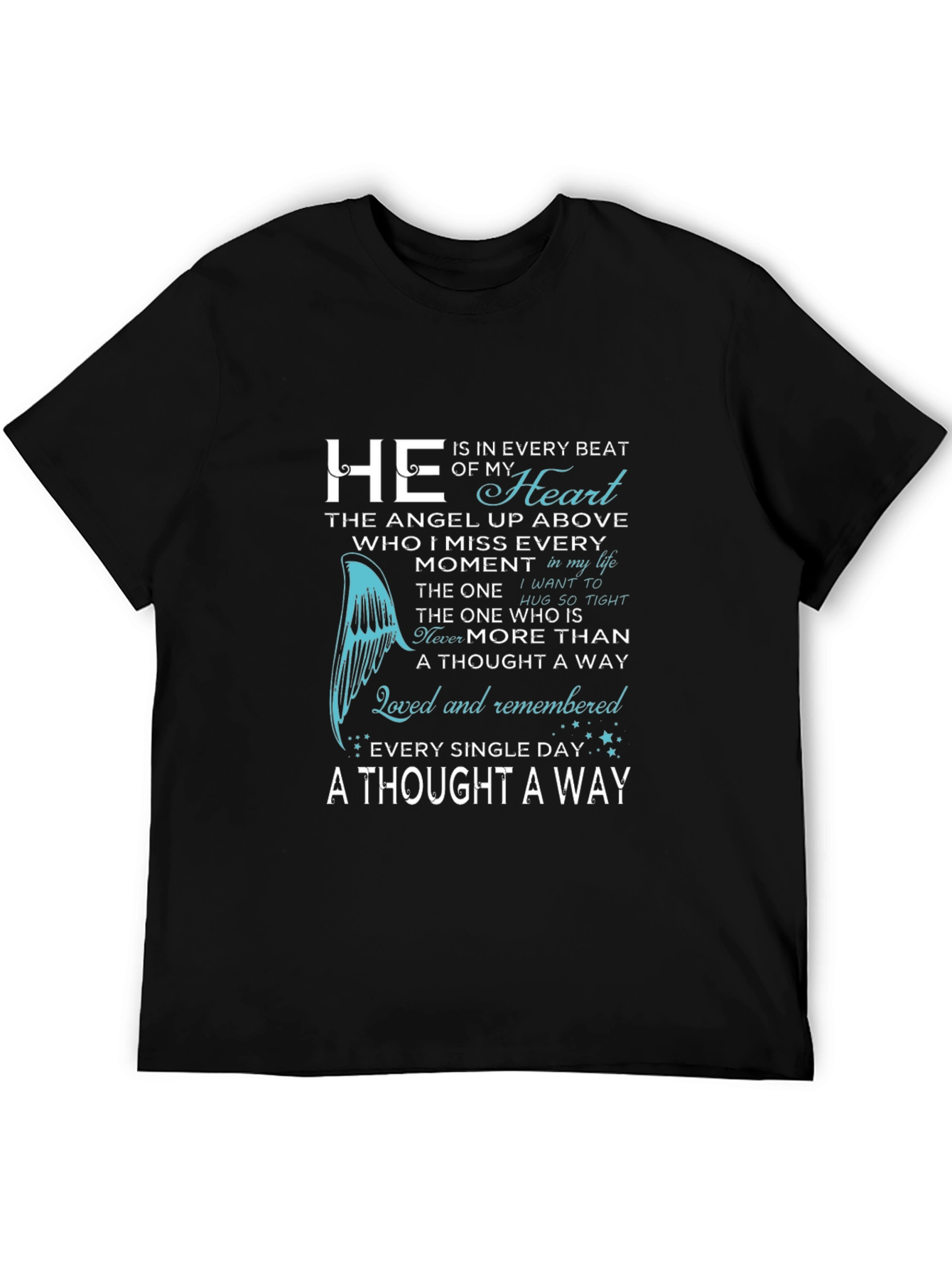 Memorial T-Shirt: Loved & Remembered