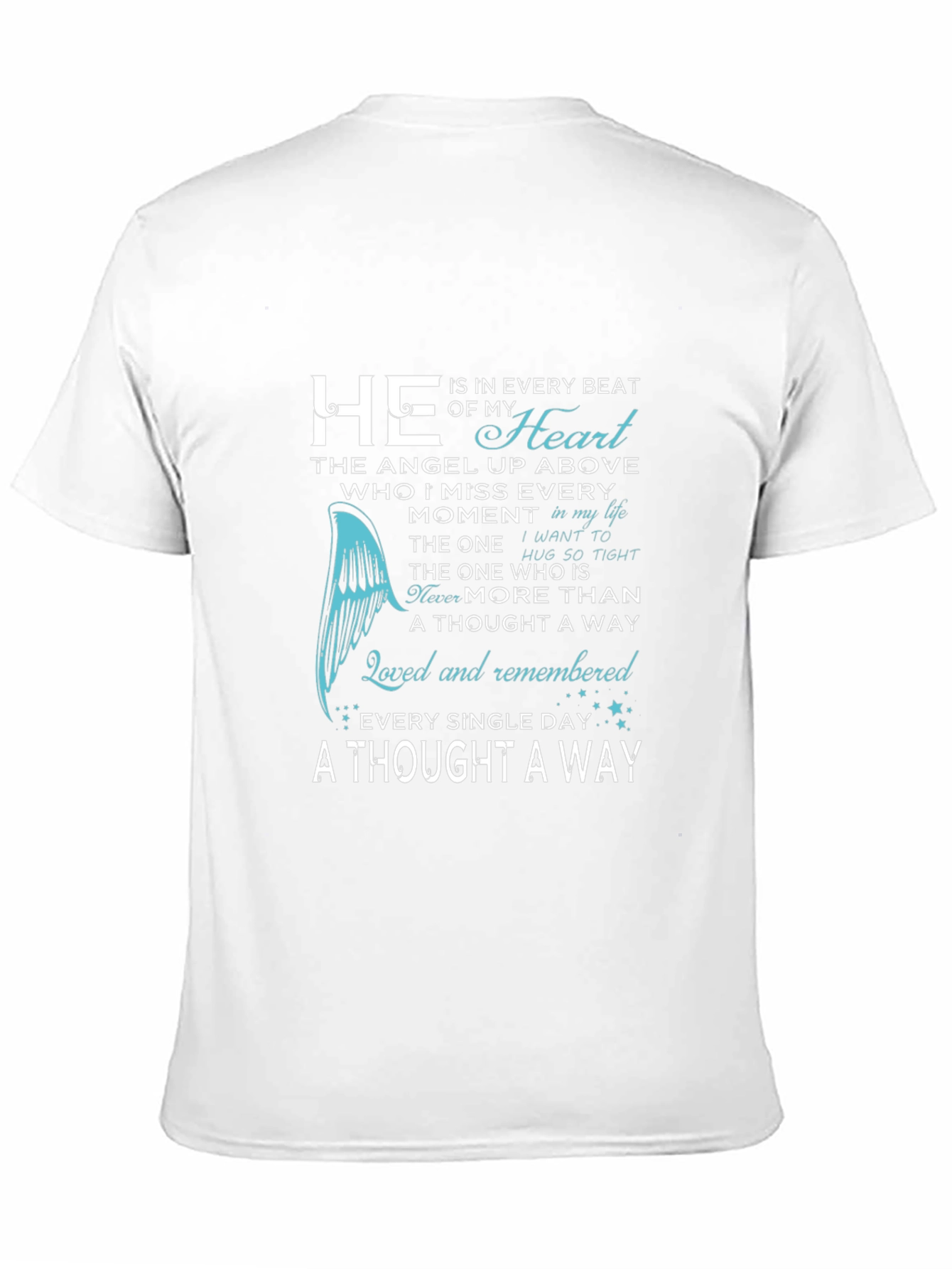 Memorial T-Shirt: Loved & Remembered