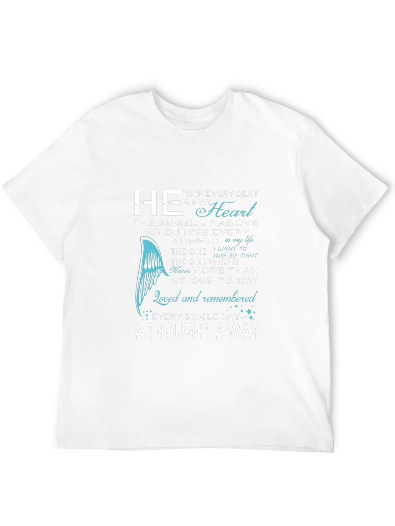 Memorial T-Shirt: Loved & Remembered