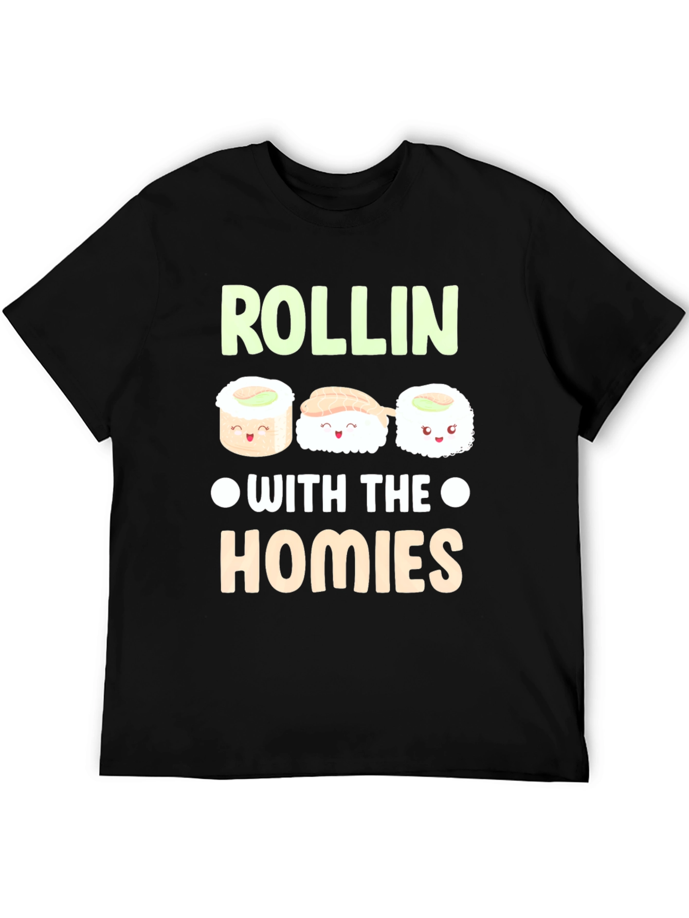 Rollin with the Homies Sushi Graphic Tee