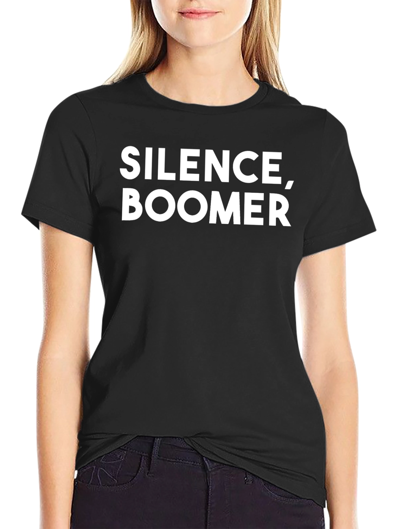 Silence Boomer T-Shirt - Sarcastic Humor Tee
