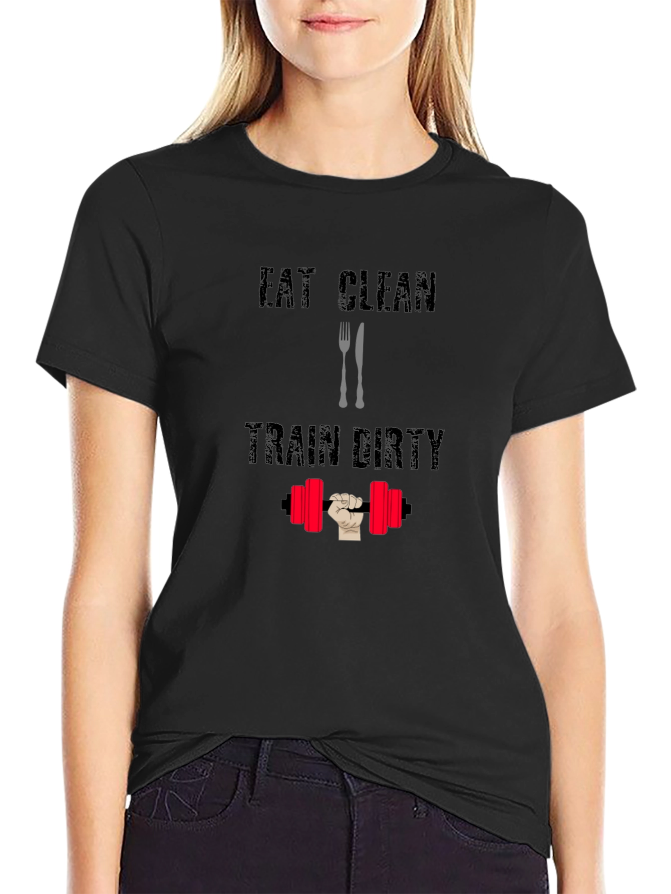 Eat Clean Train Dirty Black Graphic T-Shirt