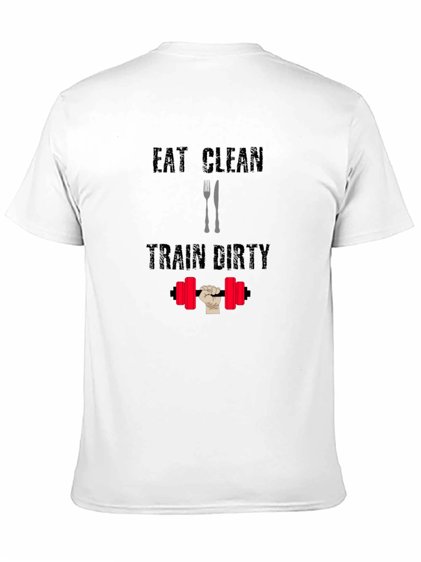 Eat Clean Train Dirty Black Graphic T-Shirt