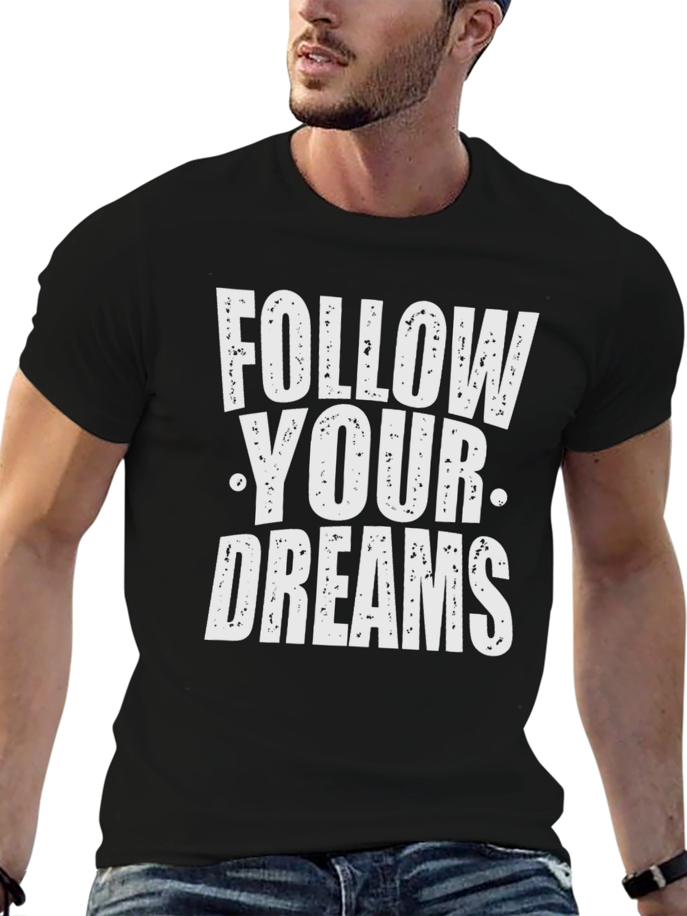 Follow Your Dreams Graphic T-Shirt