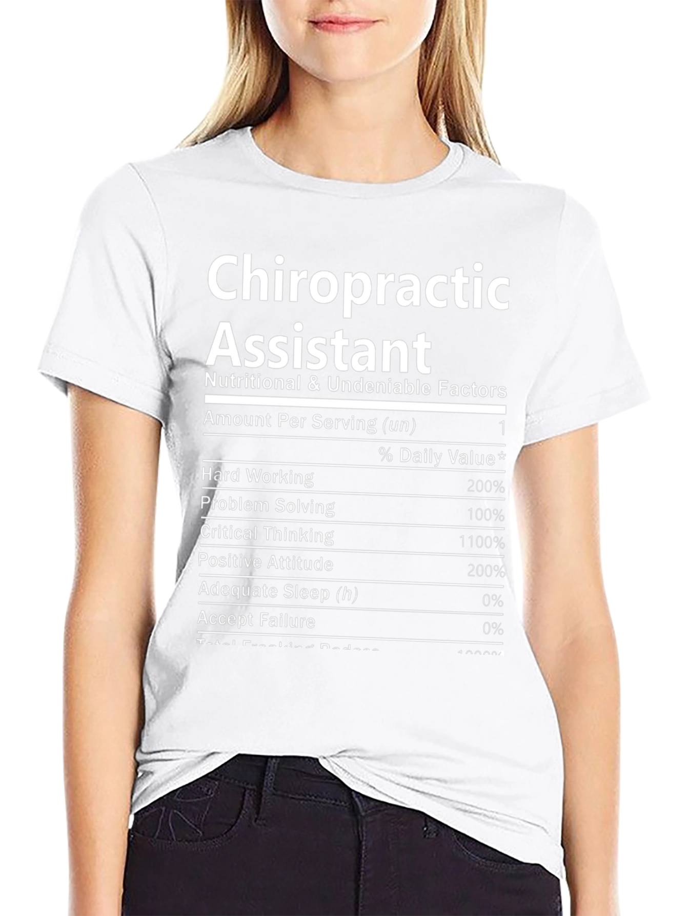 Chiropractic Assistant Nutrition Facts T-Shirt